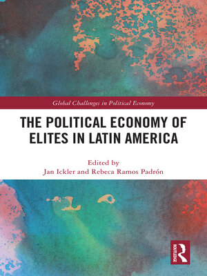cover image of The Political Economy of Elites in Latin America